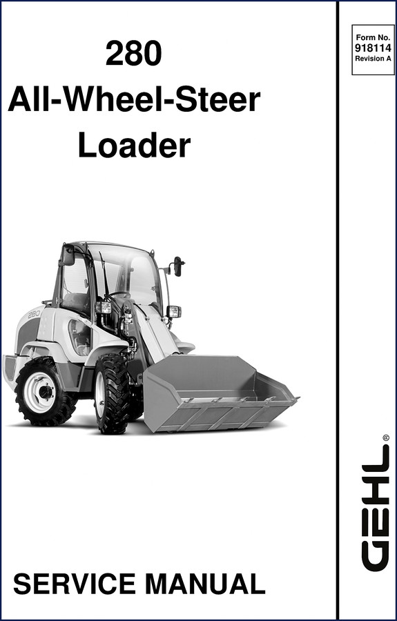 GEHL 280 Wheel Loader Operators Manual – 156 pages, factory OEM document