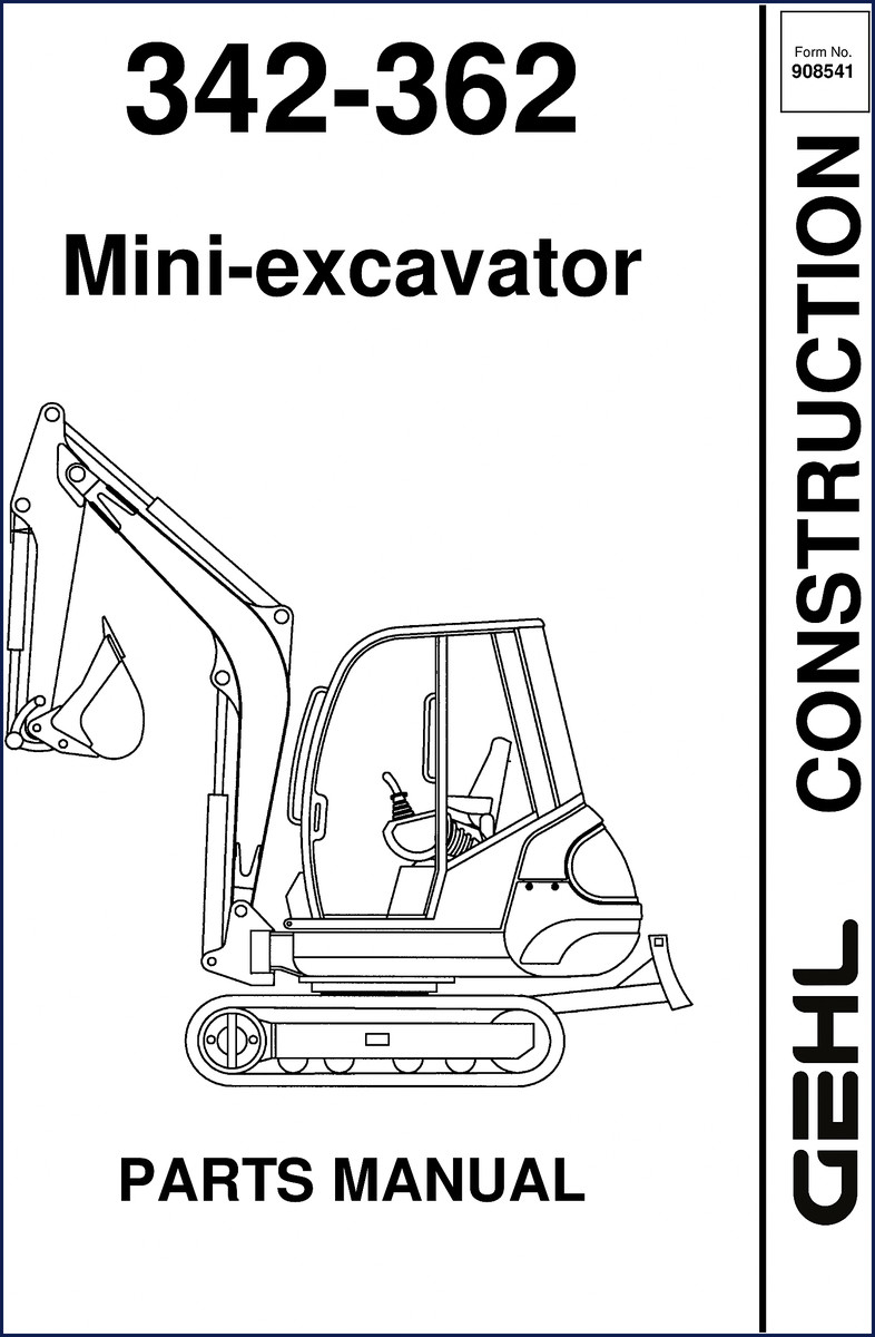 GEHL 342 and 362 mini-excavator parts manual cover