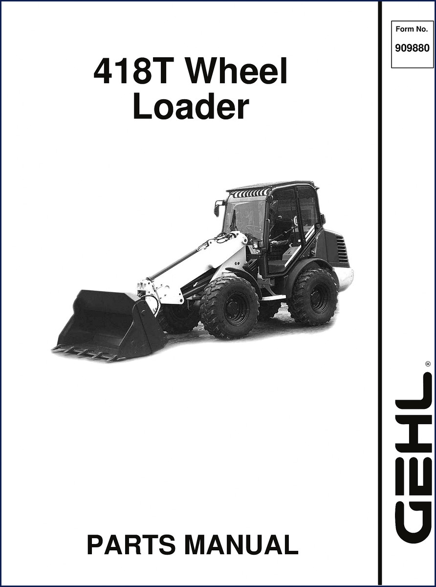 GEHL 418T Wheel Loader Parts Catalog cover 2002 edition