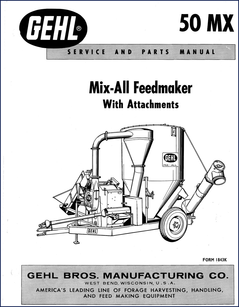 GEHL 50 MX Service Manual cover – 44-page factory OEM service and parts manual for Mix-All Feedmaker