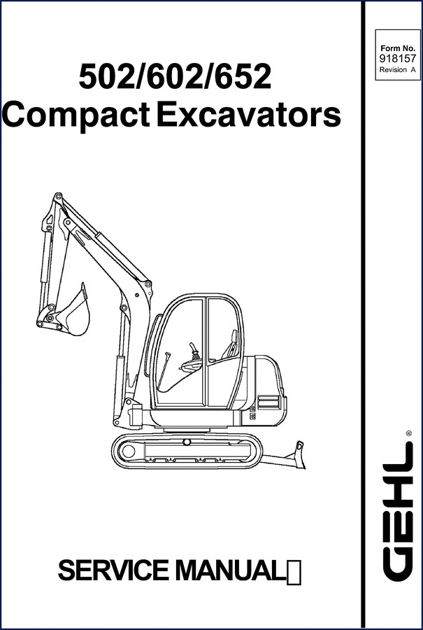 GEHL 502 602 652 service manual cover - factory OEM document for compact excavators