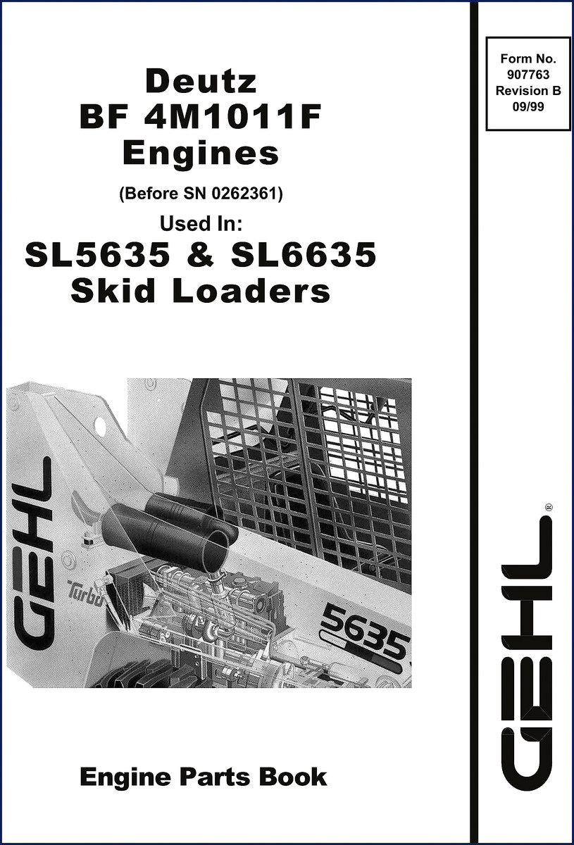 GEHL SL5635 SL6635 5635 1999 parts catalog cover showing Deutz BF 4M1011F engine