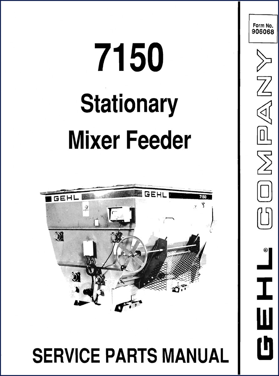 GEHL 7150 Stationary Mixer Feeder parts catalog cover page showing model designation and part number index