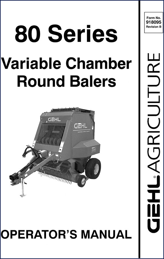 GEHL 80 Series Operators Manual cover – 116-page factory operator manual for variable chamber round balers
