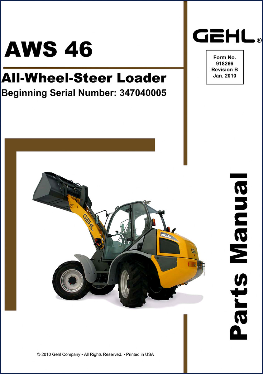 2010 GEHL AWS 46 Parts Catalog cover page – factory OEM manual for All-Wheel-Steer Loader