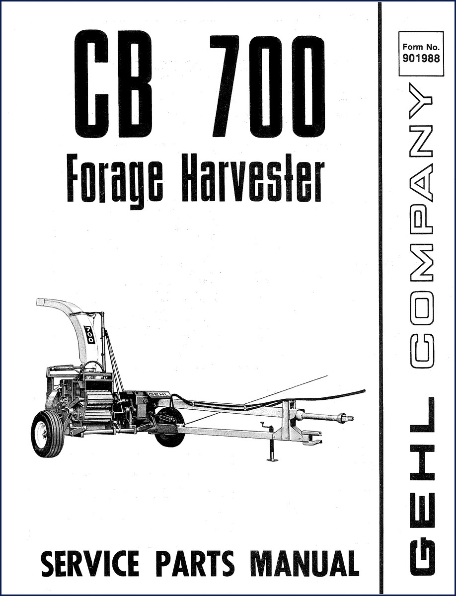 GEHL CB 700 Forage Harvester Parts Catalog – factory OEM manual cover
