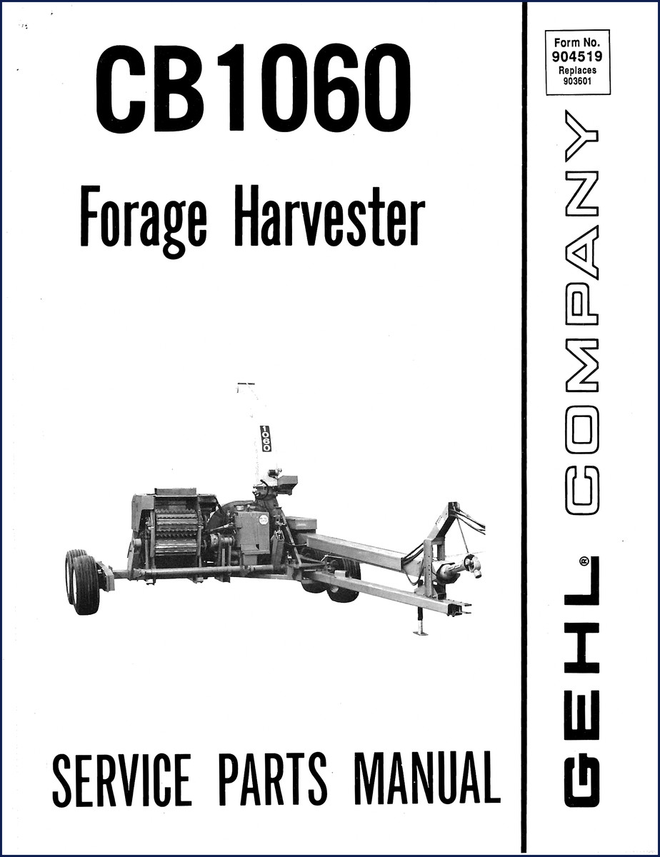 GEHL CB1060 Forage Harvester Parts Catalog cover page showing model and manual number