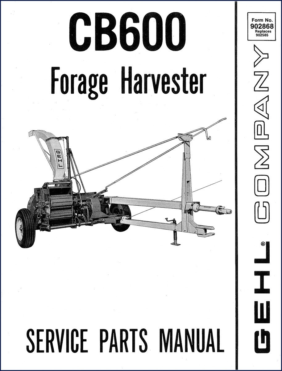 GEHL CB600 Forage Harvester Parts Catalog cover showing model number and decal location note