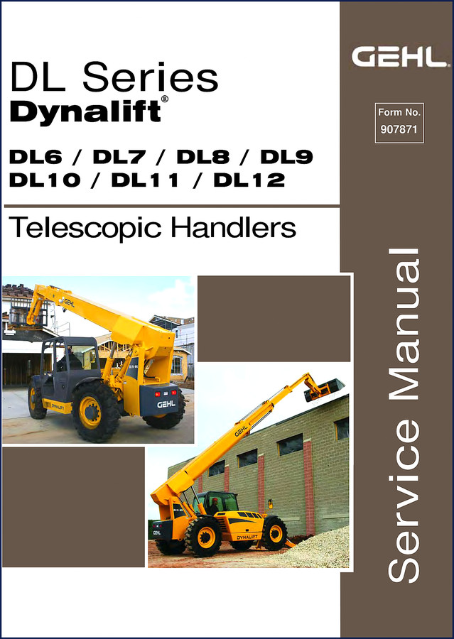GEHL DL6 DL7 DL8 DL9 DL10 DL11 DL12 Dynalift Service Manual cover