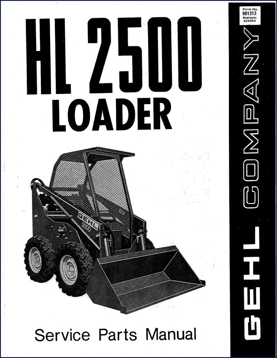 GEHL HL 2500 Loader Parts Catalog cover showing model and manual type