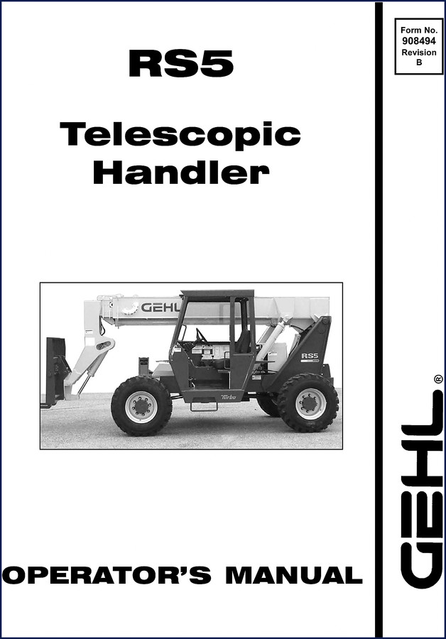 GEHL RS5 Operators Manual cover showing the RS5 telescopic handler and manual number 908494B