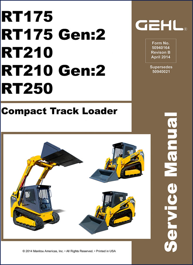 GEHL RT175 RT210 2013 Operators Manual cover - factory compact track loader documentation