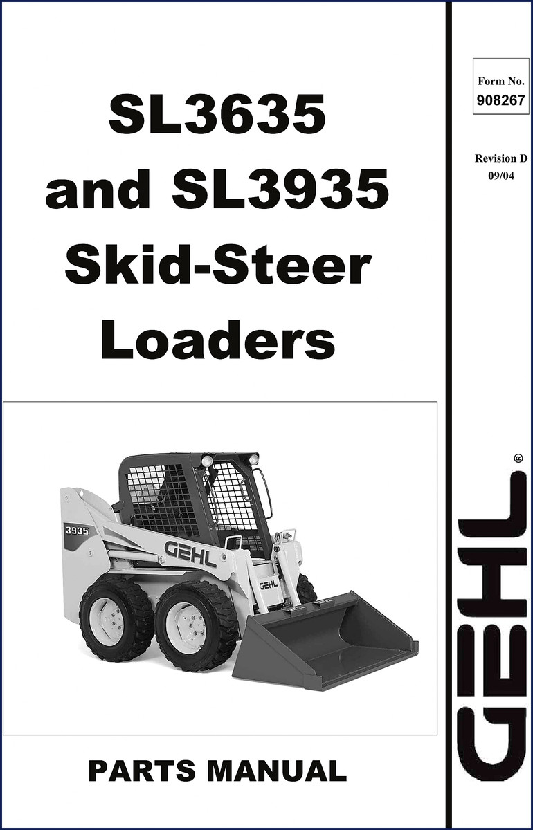 GEHL SL3635 and SL3935 2004 Parts Catalog cover showing skid-steer loader and Form No. 908267 D