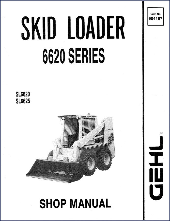 GEHL SL6620 SL6625 Shop Manual front cover