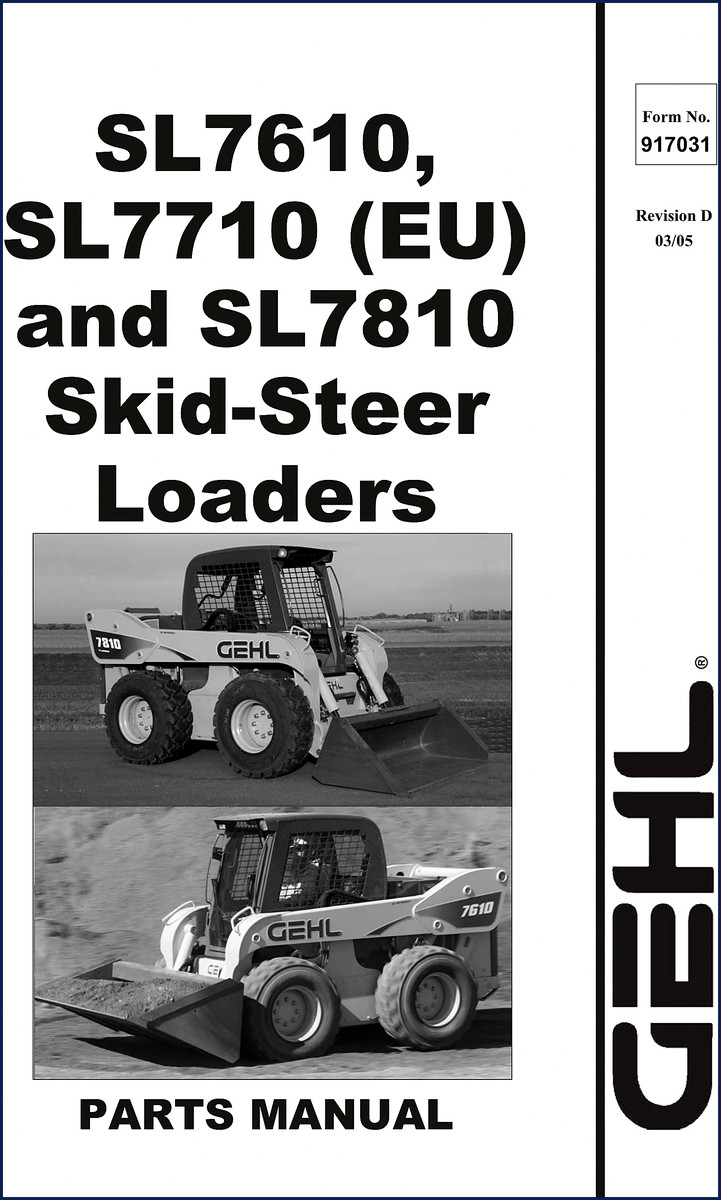 GEHL SL7610, SL7710, SL7810 2005 Parts Catalog front cover showing model numbers and factory documentation