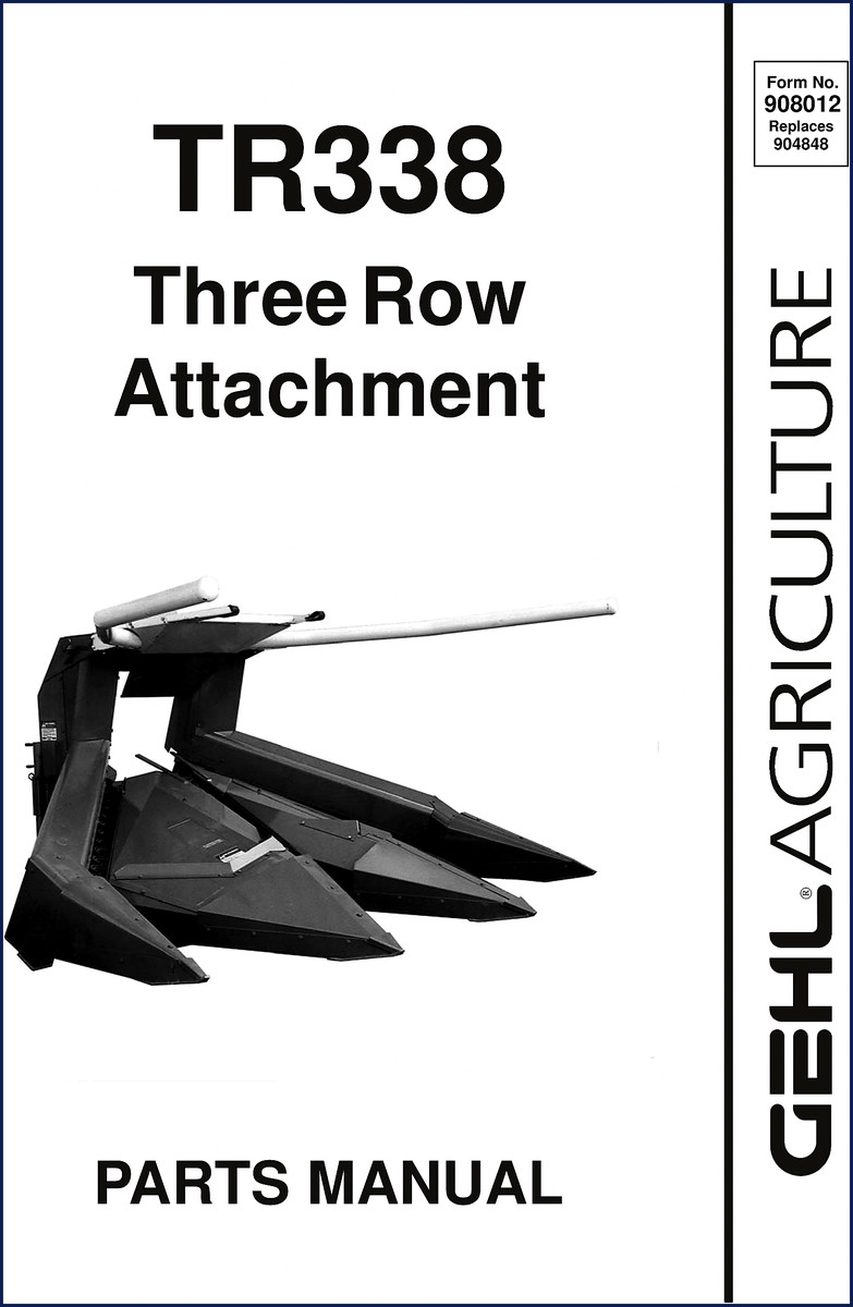 GEHL TR338 Parts Catalog cover – OEM factory manual for the three-row attachment, showing decal and frame diagrams