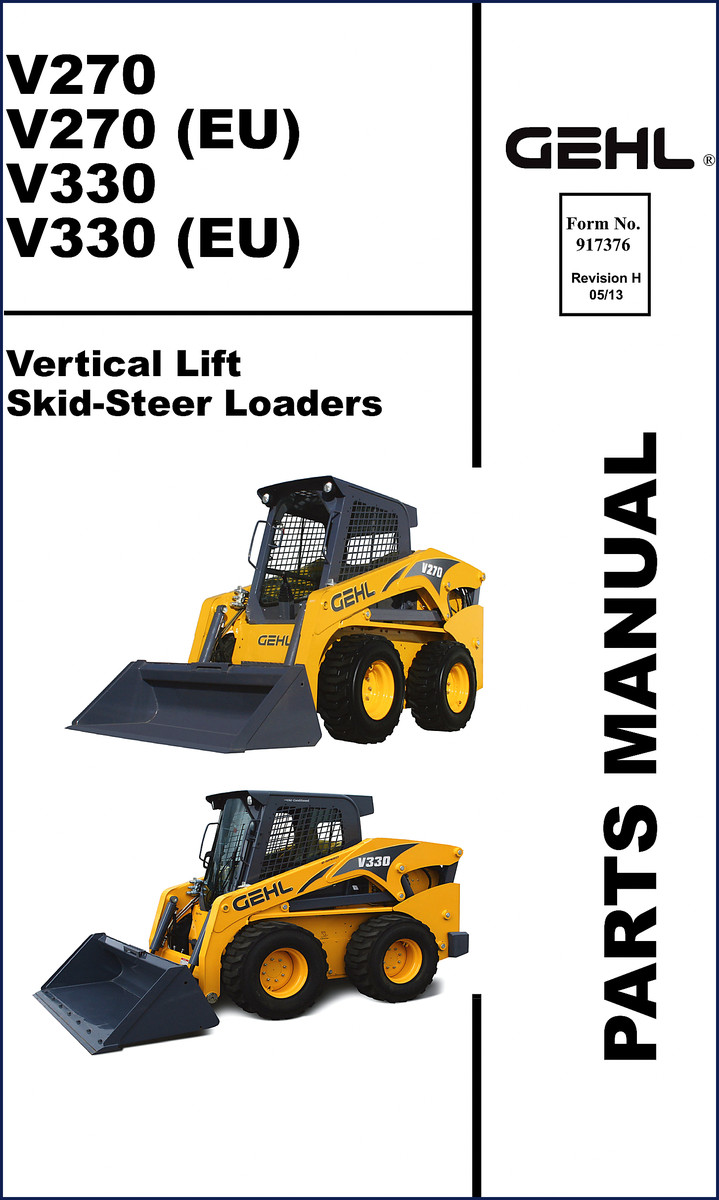 GEHL V270 V330 2013 Parts Catalog front cover