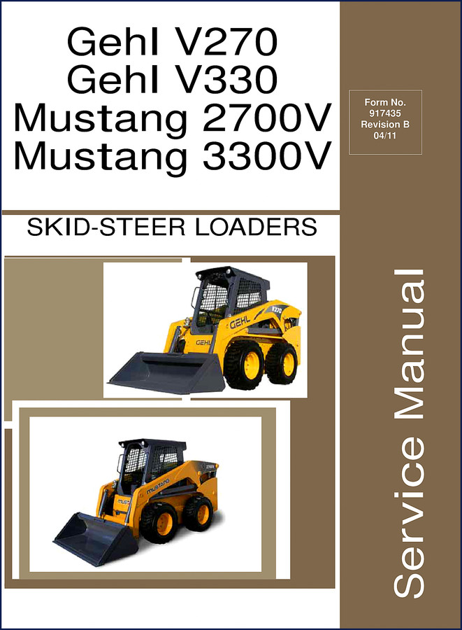 GEHL V270 V330 Operator's Manual 104 pages factory OEM document showing loader identification and safety decals