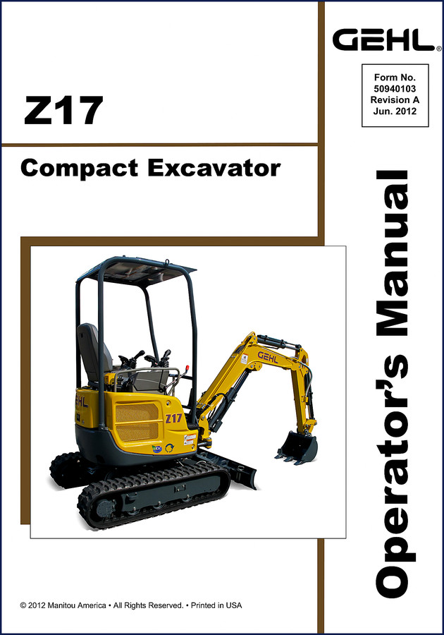 GEHL Z17 2012 Operator's Manual cover – compact excavator documentation