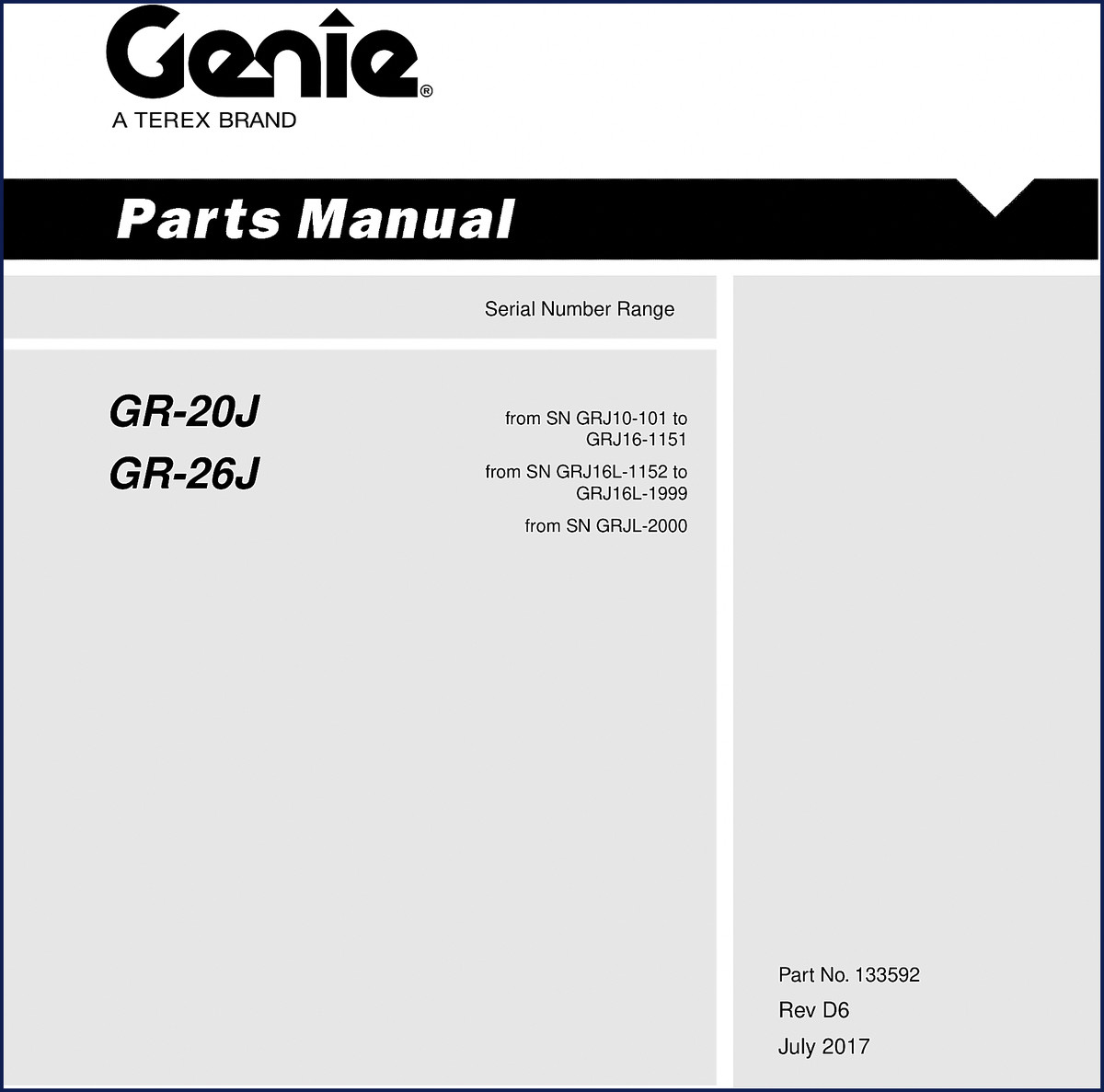 Genie GR-20J and GR-26J 2017 Parts Catalog cover showing model and part number 133592