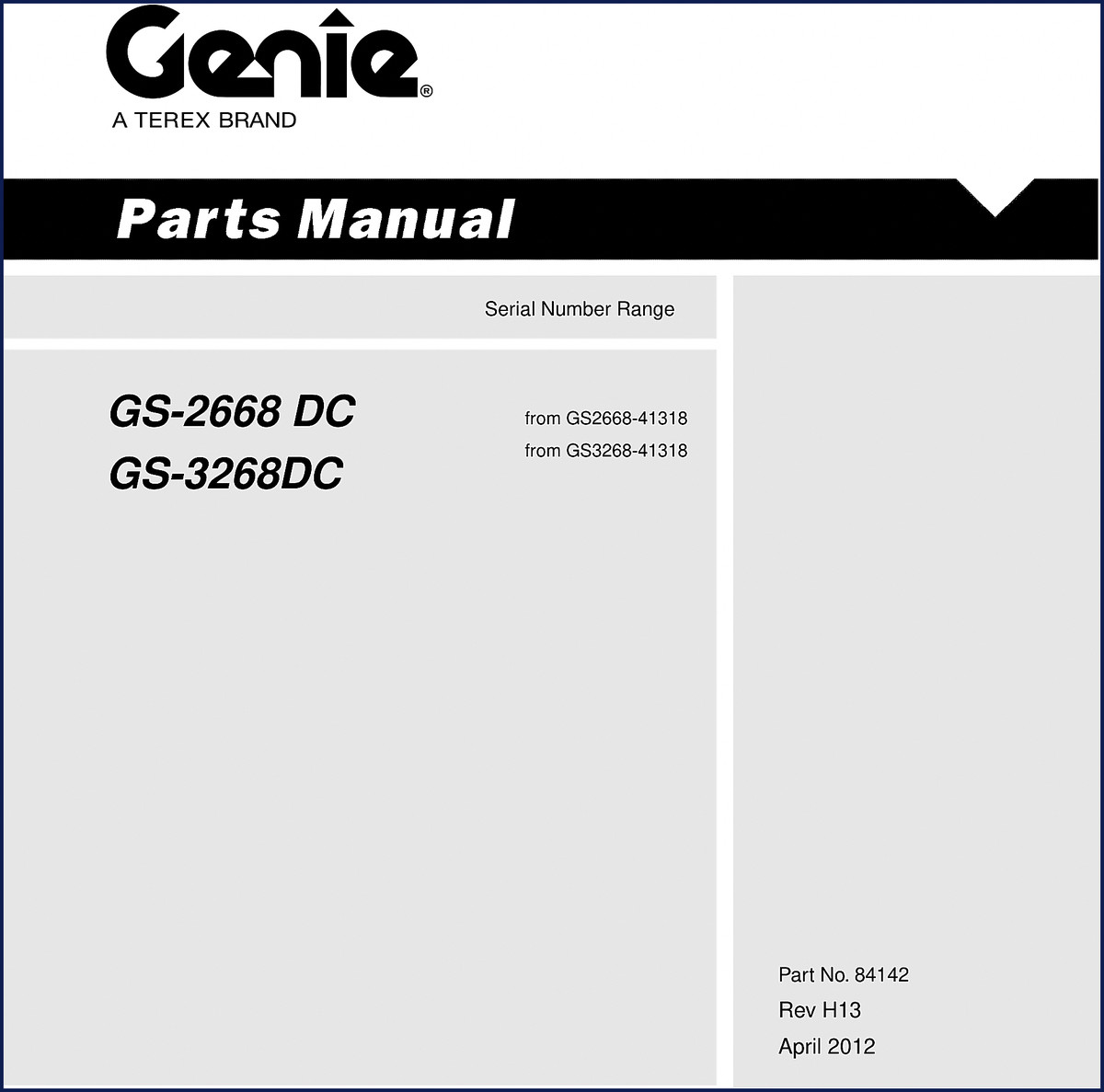 Genie GS-2668 GS-3268 2012 Parts Catalog cover page showing model and serial number range
