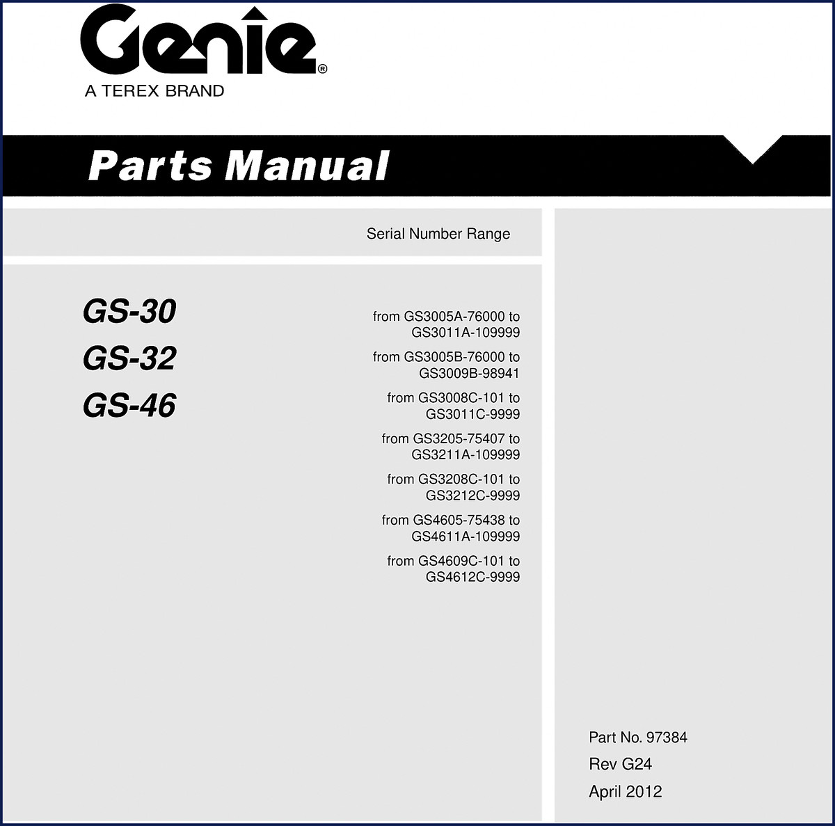 Genie GS-30 GS-32 GS-46 2012 Parts Catalog cover page showing serial number range and part number 97384