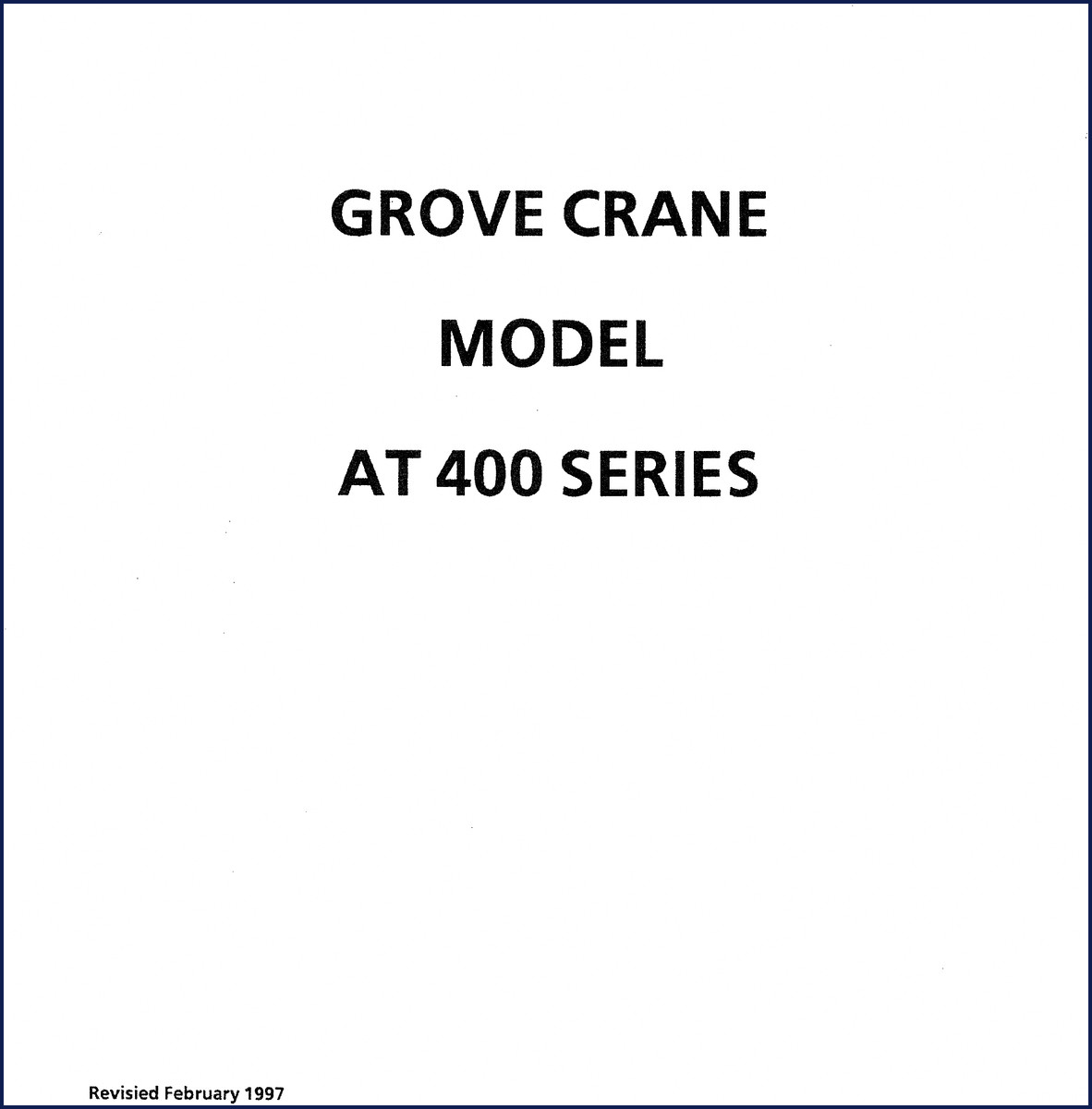 Grove AT 400 1997 Service Manual cover – factory repair documentation