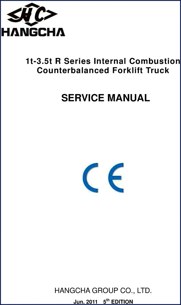 Hangcha 1t-3.5t R Series forklift service manual 2011 cover showing model range and title