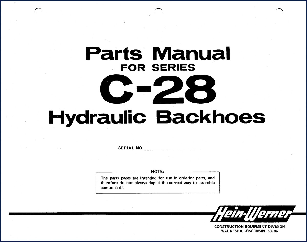 Cover of Hein-werner C-28 Parts Catalog – factory OEM parts manual for C-28 hydraulic backhoe