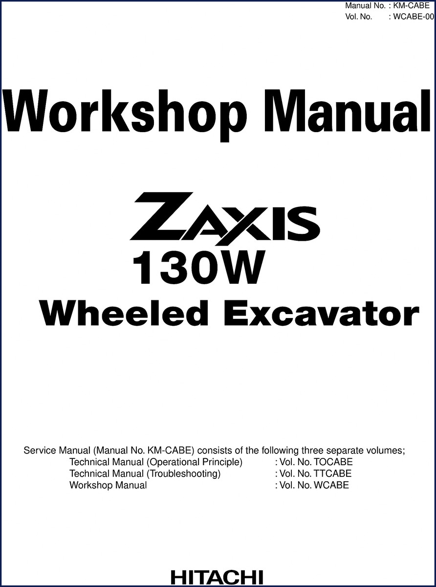Hitachi Sumitomo ZAXIS 130W Workshop Manual cover 719 pages factory OEM