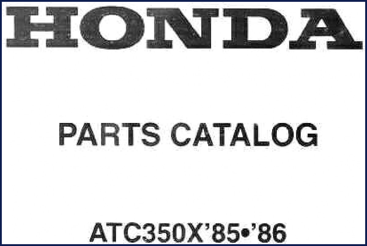 1985-1986 Honda ATC350X Parts Catalog factory OEM document cover
