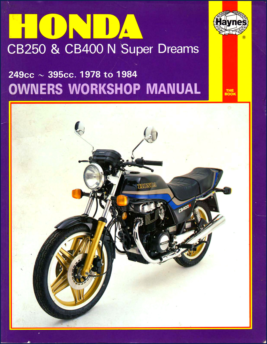 Honda CB250 CB400N Super Dream 1978-1984 Haynes Workshop Manual cover showing CB400 NC