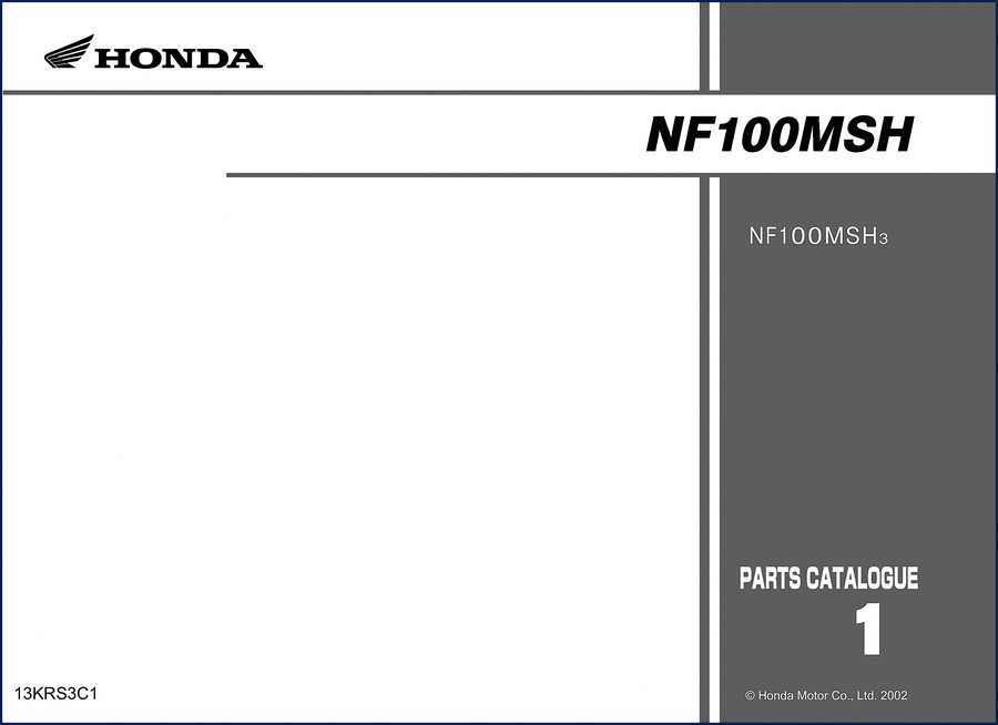 Honda NF100MSH 2002 Parts Catalog cover showing engine and frame group diagrams
