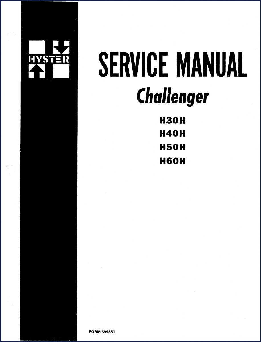 Hyster H30H, H40H, H50H, H60H Service Manual cover - 362 pages OEM factory manual
