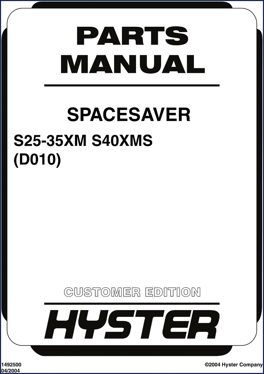 Hyster S25XM S35XM S40XMS 2004 Parts Catalog cover – OEM factory manual