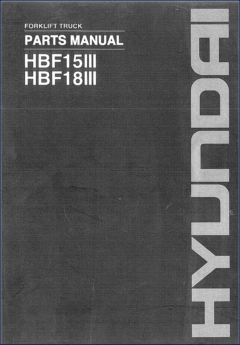Hyundai HBF15III and HBF18III factory parts catalog cover – 175-page PDF manual