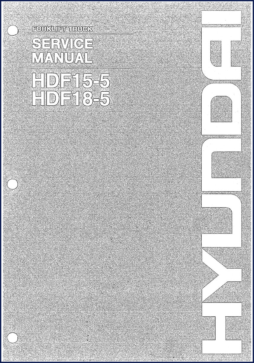 Hyundai HDF15-5 HDF18-5 Service Manual cover - 227 pages OEM factory repair documentation