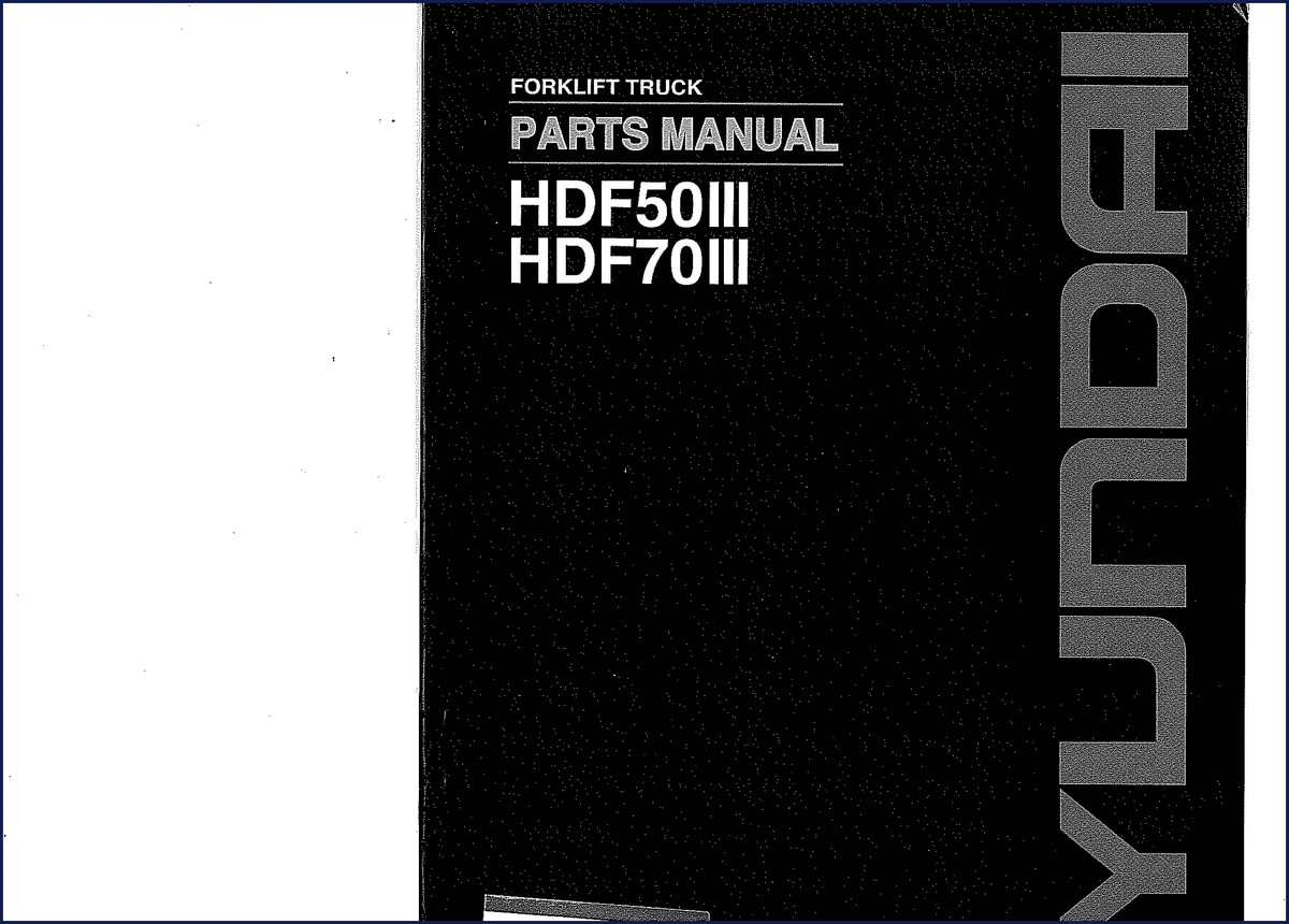 Hyundai HDF50III and HDF70III parts catalog cover, showing forklift diagram and OEM logo