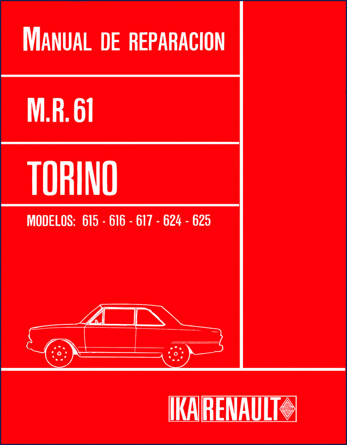 IKA Renault Torino 615-625 1972 Repair Manual cover - OEM factory manual from IKA Renault division servicio post-venta
