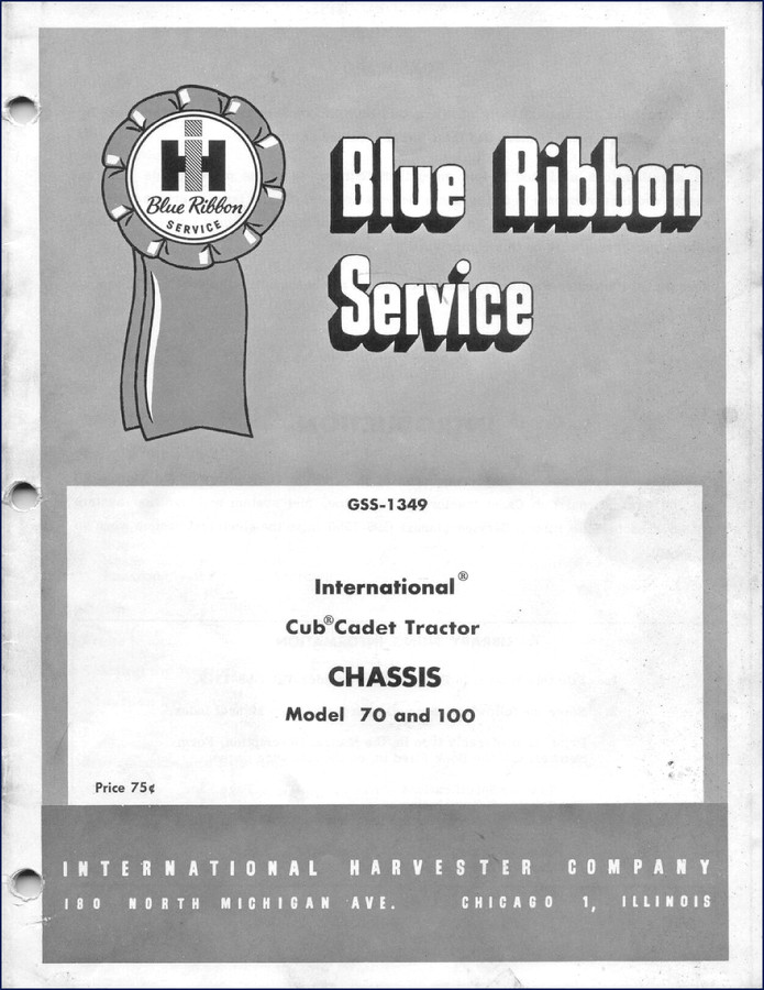 International Harvester 70 and 100 Cub Cadet Service Manual – OEM factory chassis manual cover
