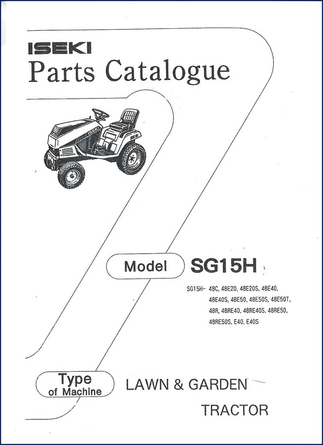 Iseki SG15H Lawn & Garden Tractor Parts Catalog cover - OEM factory manual