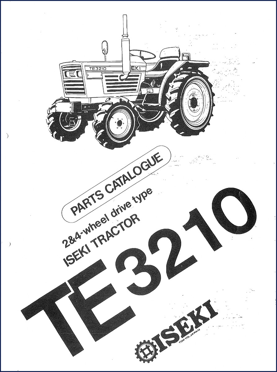 Iseki TE3210 Parts Catalog cover – OEM factory parts breakdown for 2&4WD tractors