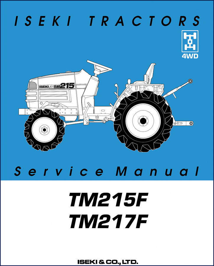 Iseki TM215F TM217F Service Manual cover – factory OEM document for 4WD tractors