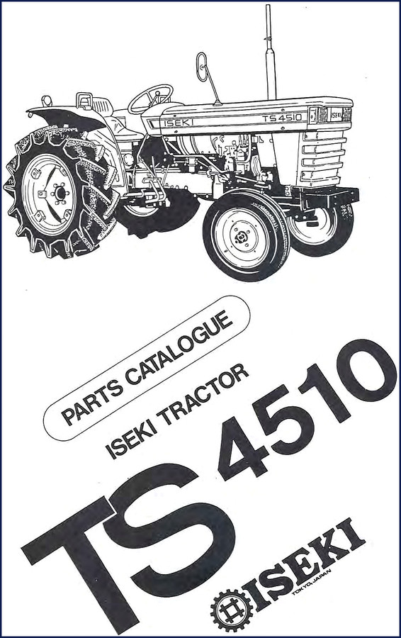 Iseki TS4510 Parts Catalog cover – factory OEM document for engine and chassis parts