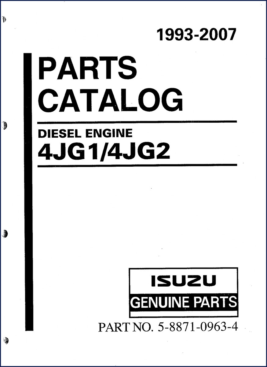 Isuzu 4JG2, 4JG1 Parts Catalog – 364 Pages OEM Factory Specs 2 Isuzu 4JG2 Parts Catalog cover - 364 pages OEM factory parts manual