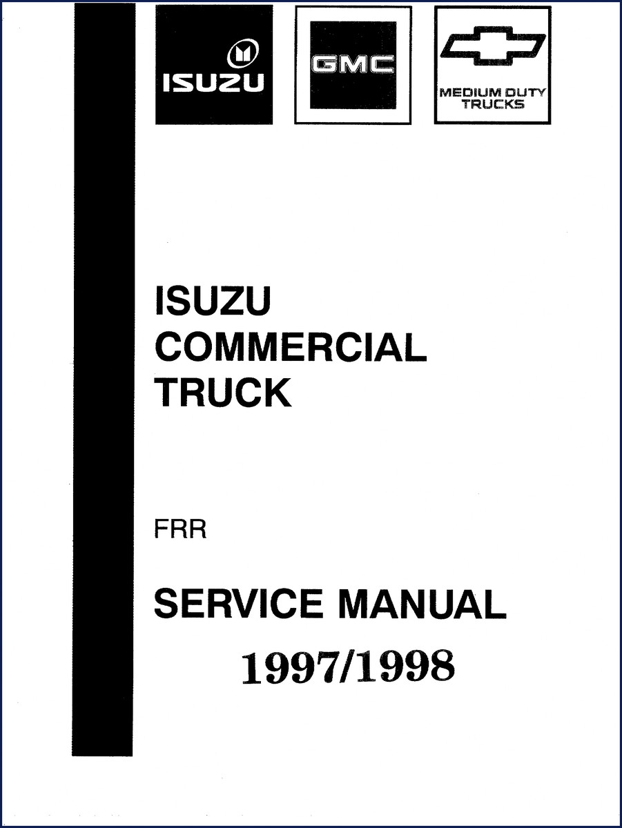 Isuzu FRR 1997 Service Manual cover showing medium duty truck
