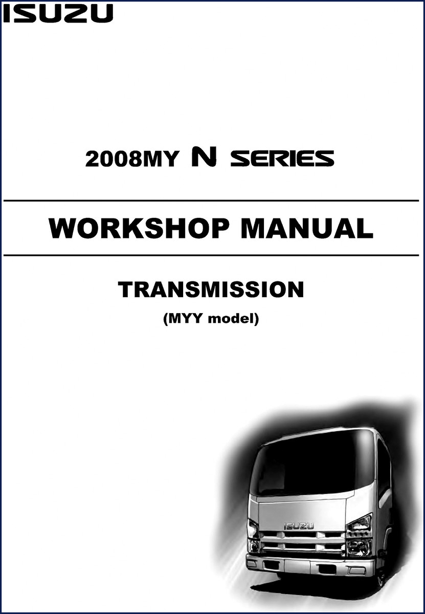 Isuzu N Series 2008 Workshop Manual – 229-page factory repair guide showing engine and transmission diagrams