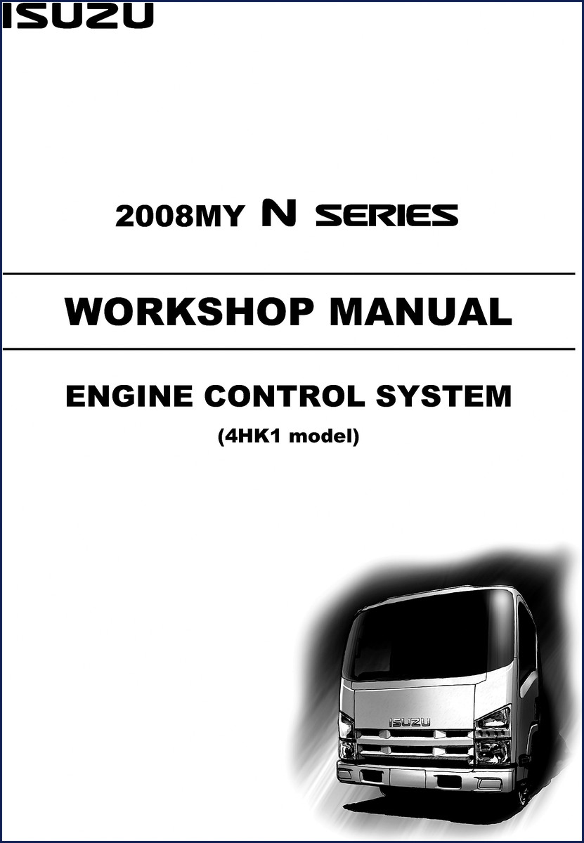 Isuzu N Series 2008 Workshop Manual cover showing engine control system
