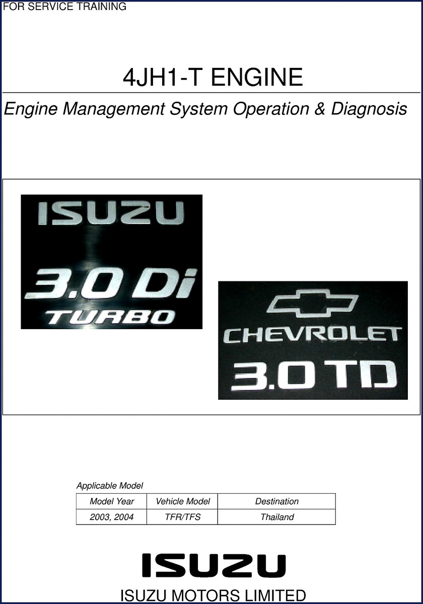 Isuzu TFR, TFS Training Manual 2003-2004 4JH1-T Engine 2 Isuzu TFR TFS 2003-2004 Training Manual cover showing engine cutaway and Denso V5 pump diagram