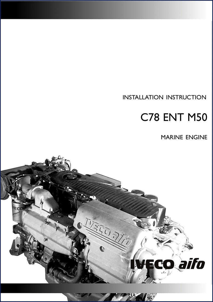 Iveco C78 ENT M50 Marine Engine Installation Manual cover showing engine model and OEM documentation